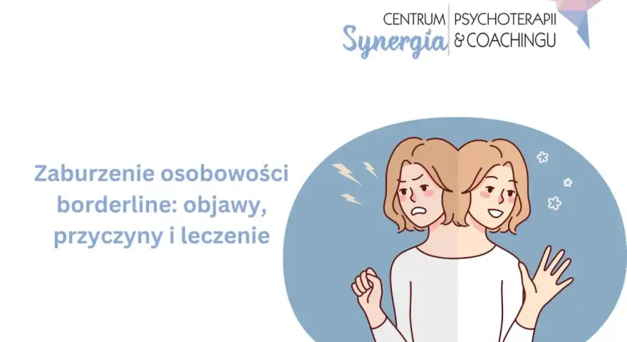 Zaburzenie osobowości borderline: objawy, przyczyny i leczenie. Ilustracja przedstawia osobę z dwiema twarzami, symbolizującą zmienne nastroje.